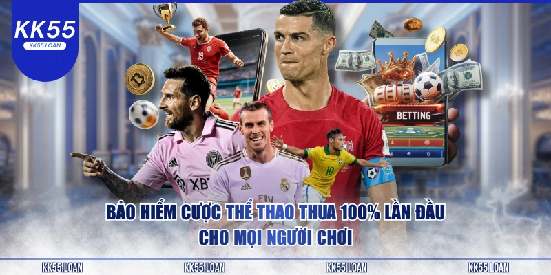 Bảo hiểm cược thể thao uy tín 
